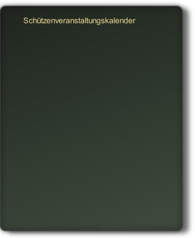 Schützenveranstaltungskalender