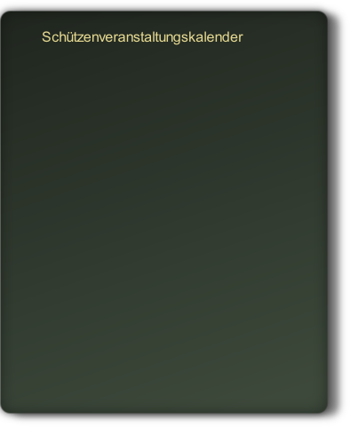 Schützenveranstaltungskalender